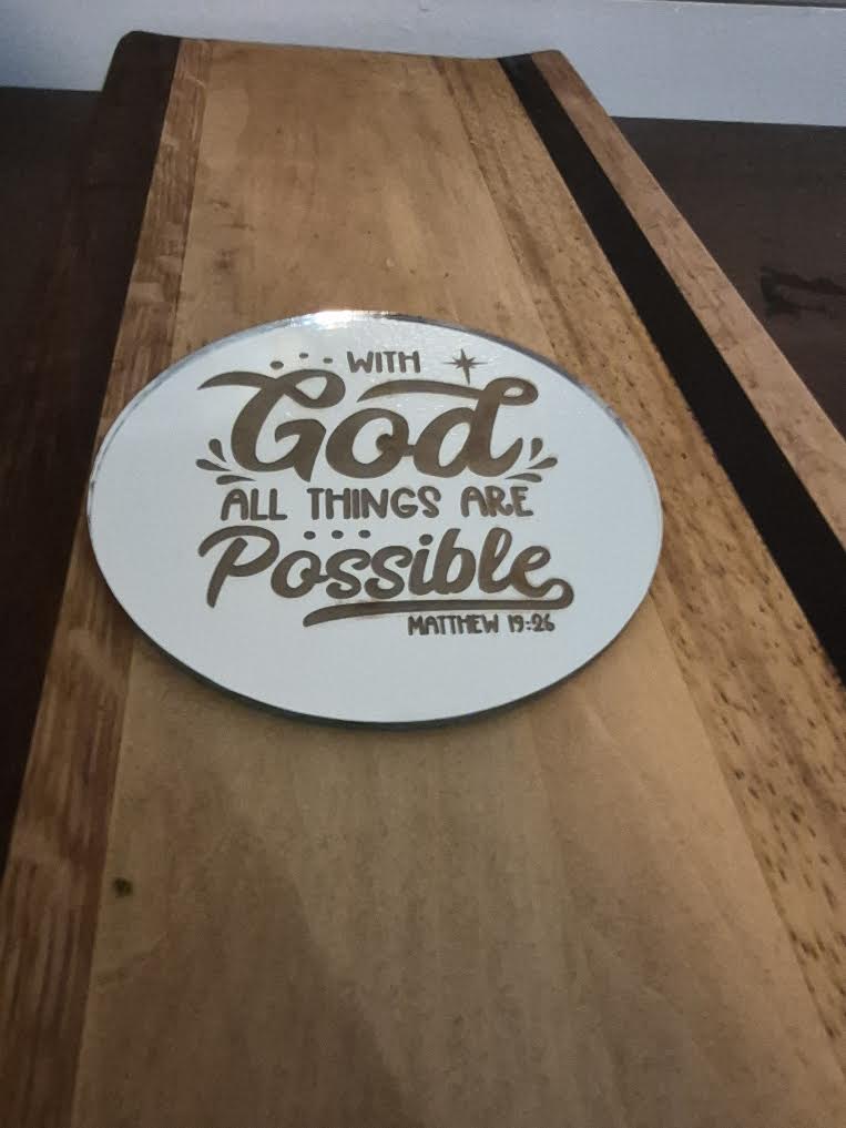 6 in round mirror "With God All Things are Possible Matthew 19:2"