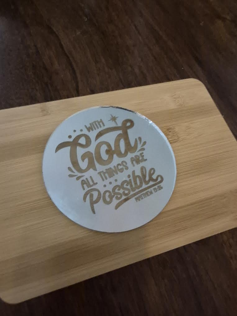 6 in round mirror "With God All Things are Possible Matthew 19:2"