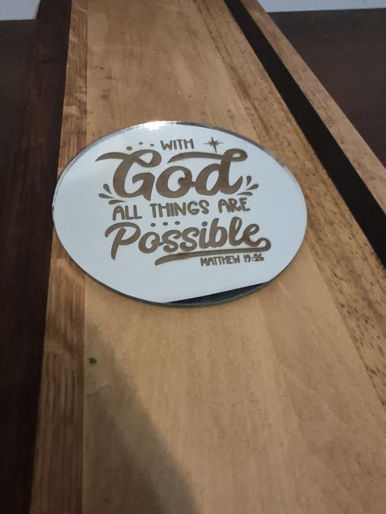 6 in round mirror "With God All Things are Possible Matthew 19:2"