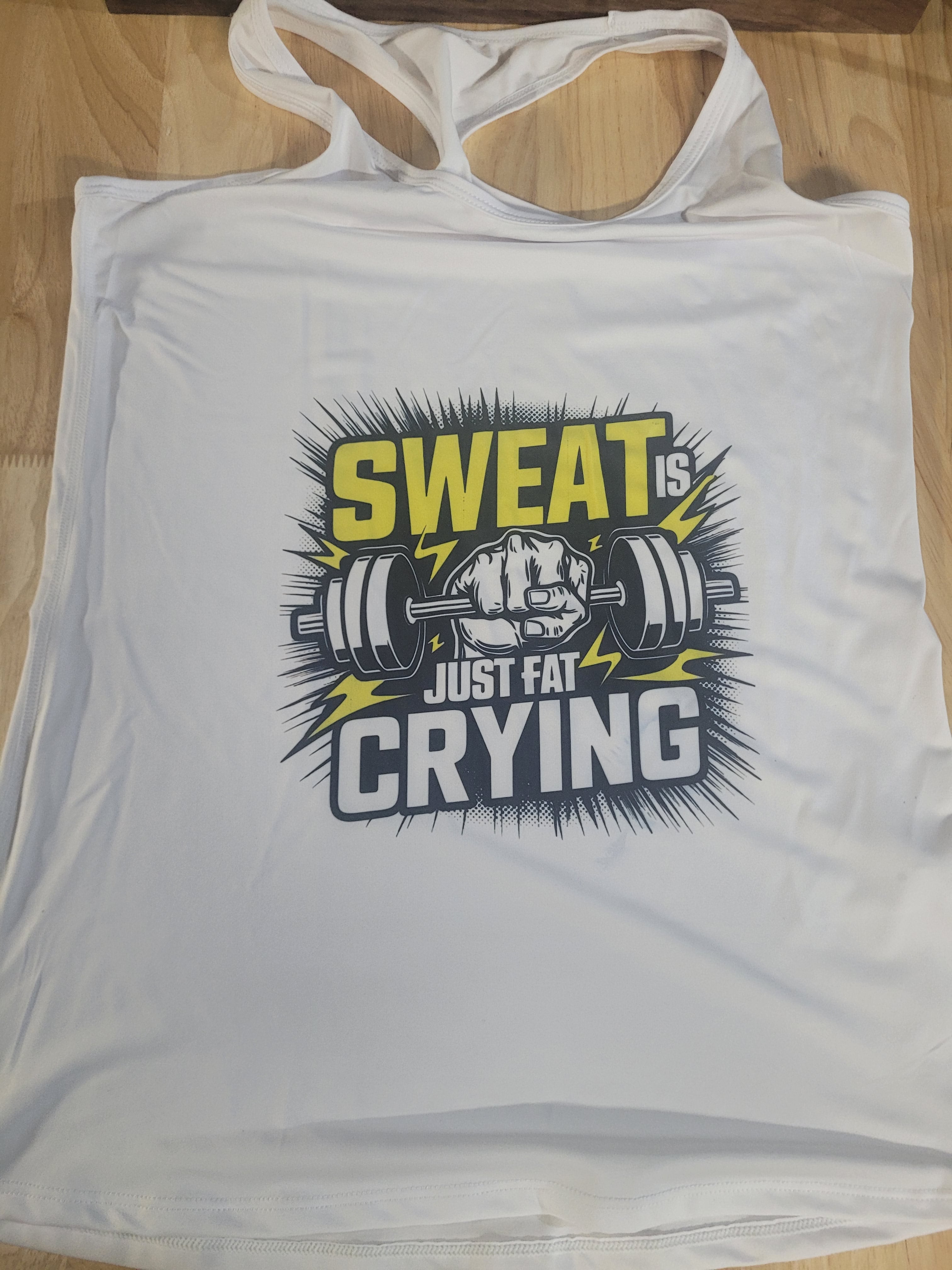 Women's Tank Top Fitness shirt White "Sweat is just Fat Crying"