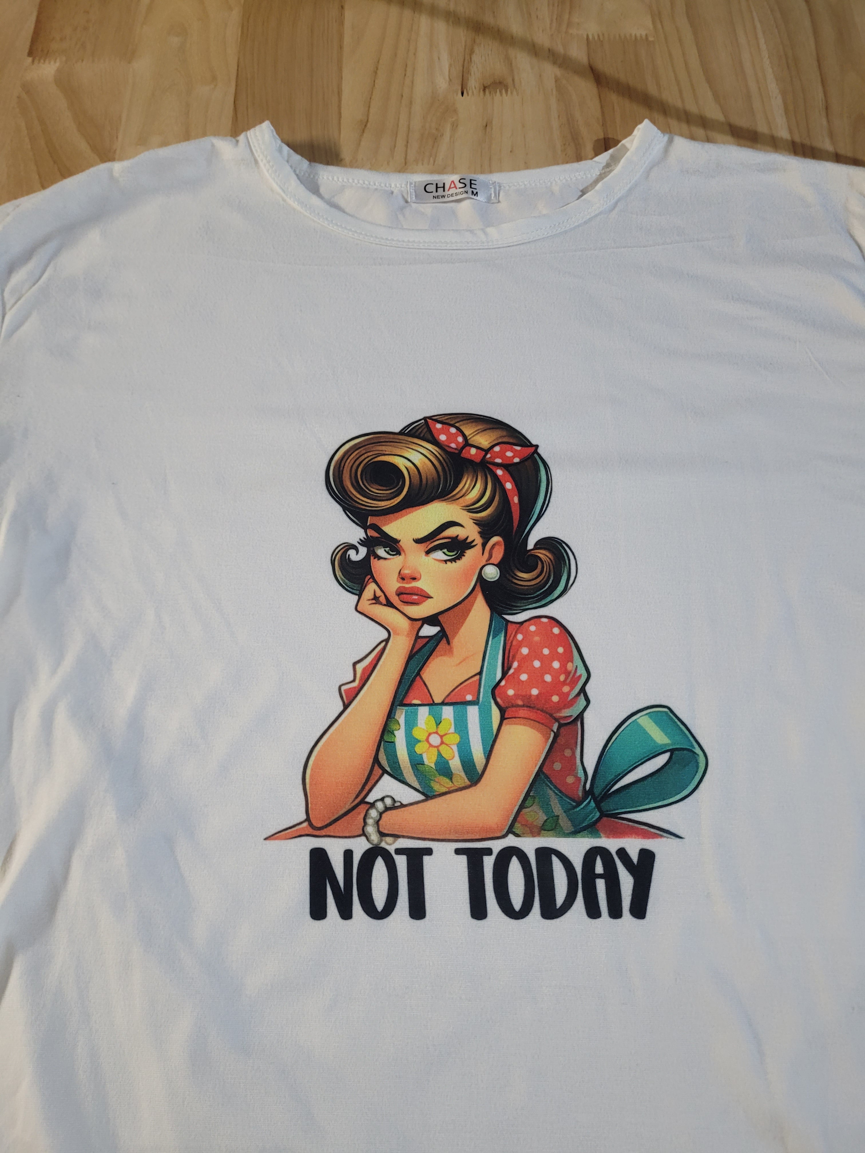 Womens Dry Fit T Shirt with retro wife saying "Not Today"