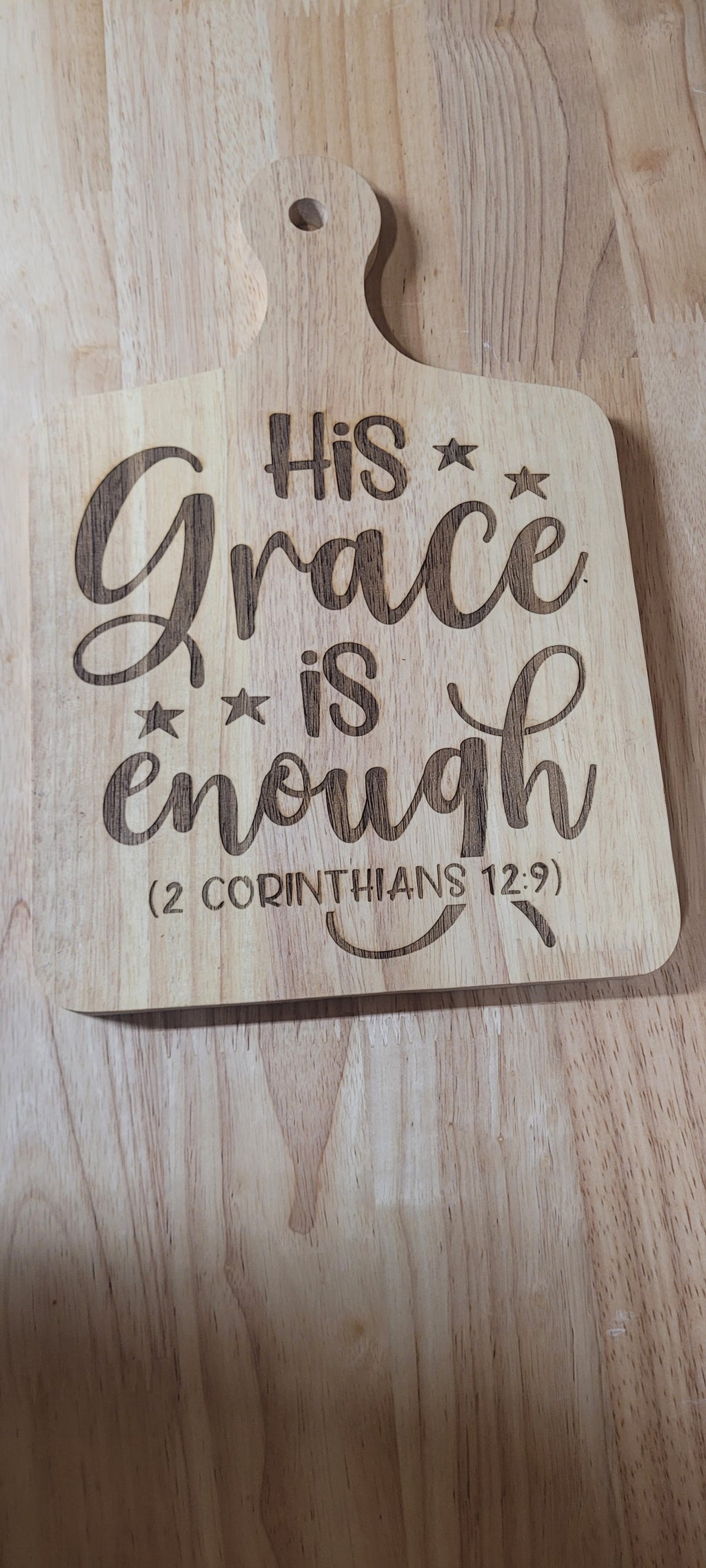 Wooden Charcuterie Board with engraved "His Grace is Enough" 2 Corinthians 12:9 Approximately 12"L x 8"W