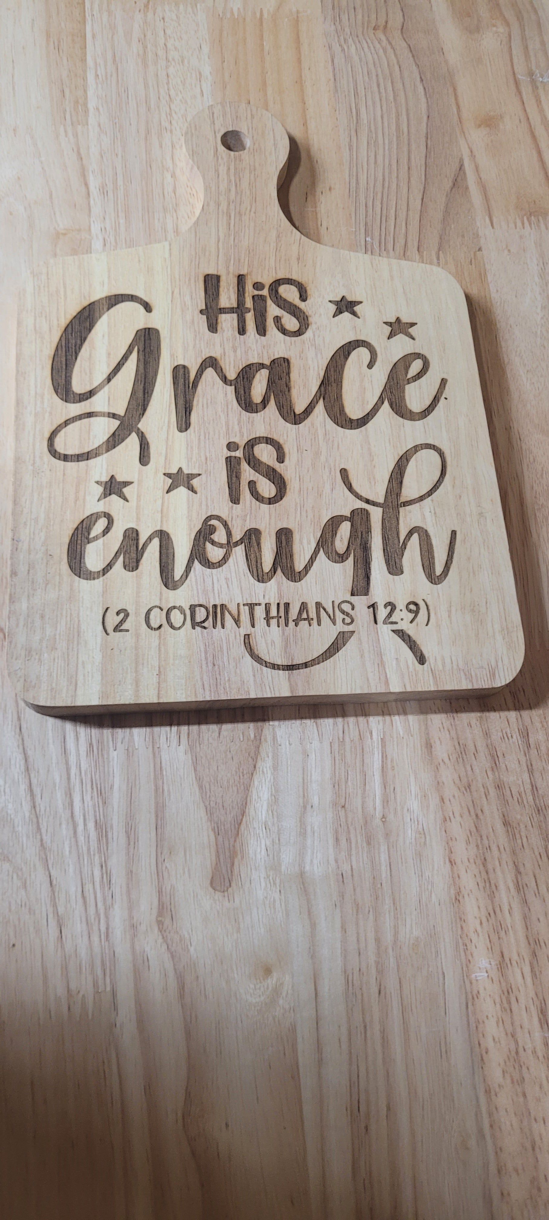 Wooden Charcuterie Board with engraved "His Grace is Enough" 2 Corinthians 12:9 Approximately 12"L x 8"W